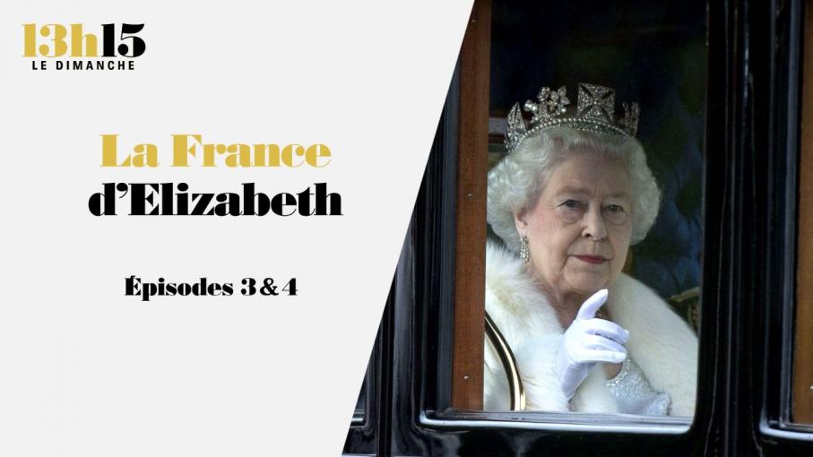 La France d'Elizabeth - épisodes 1 et 2