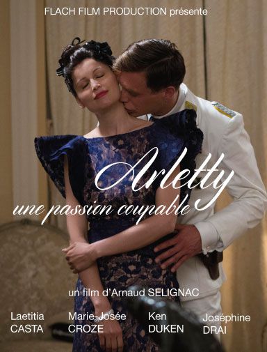 Arletty, une passion coupable