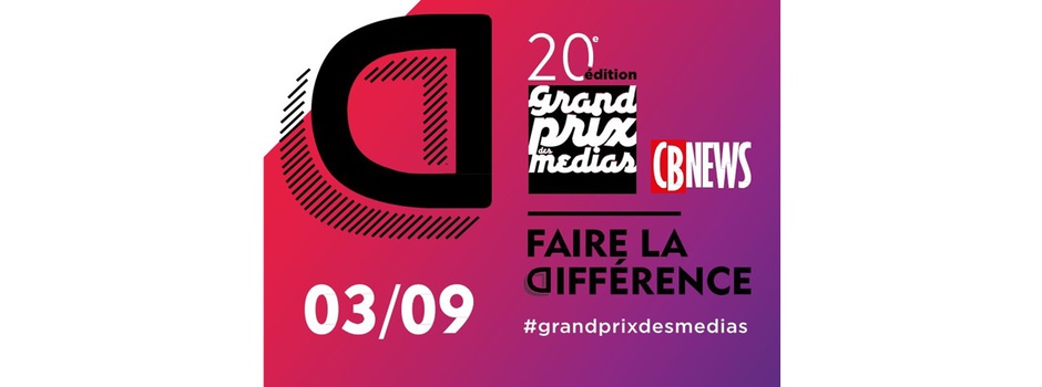 Grand Prix des médias CB NEWS 2018