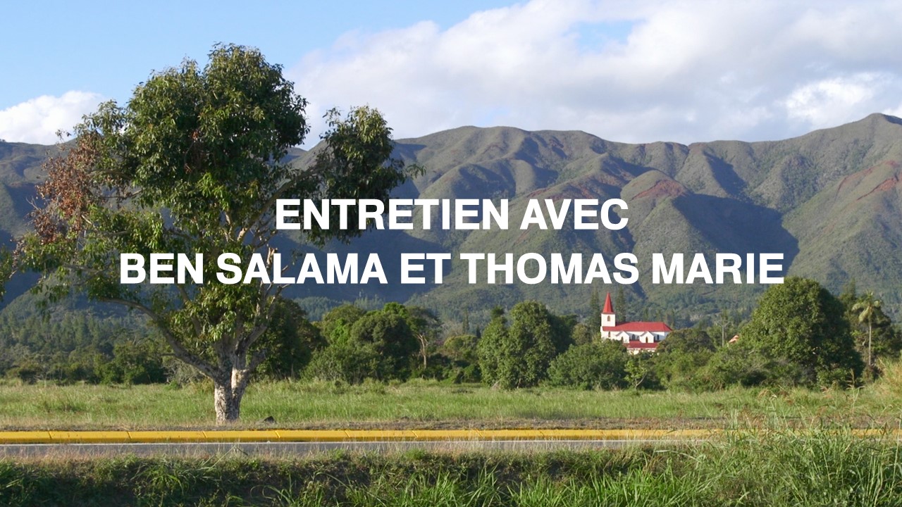 ENTRETIEN AVEC BEN SALAMA ET THOMAS MARIE