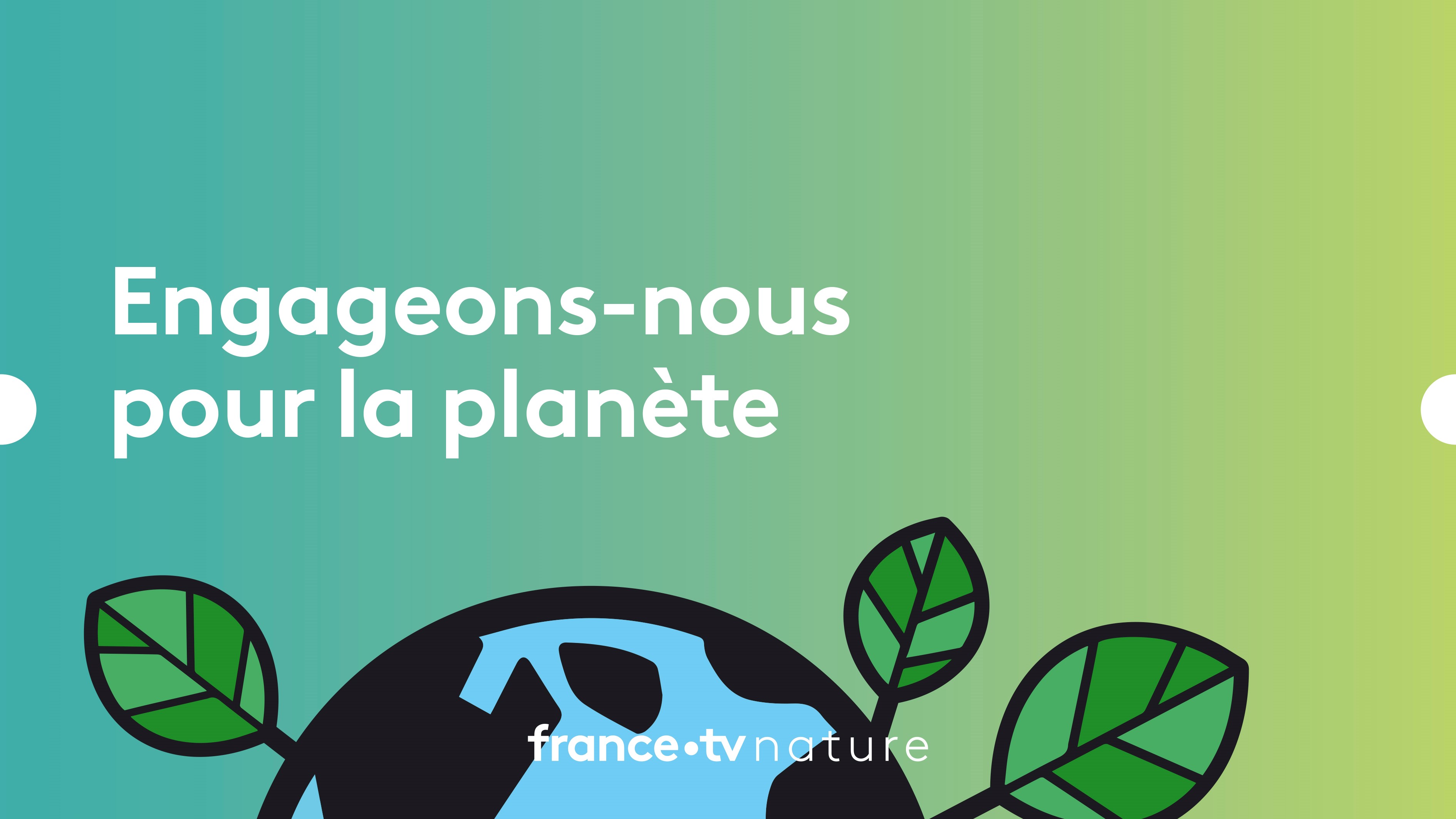 Engageons-nous pour la planète