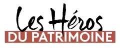 LEs Héros du patrumoine