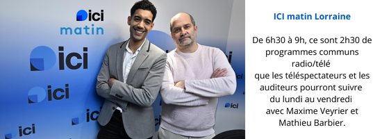 ici matin lorraine Maxime Veyrier - Mathieu Barbier © Alexandre Marchi