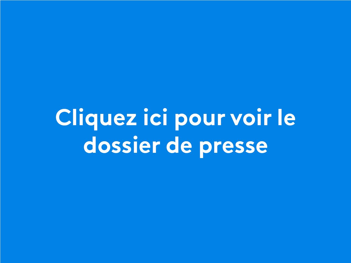 Dossier de presse