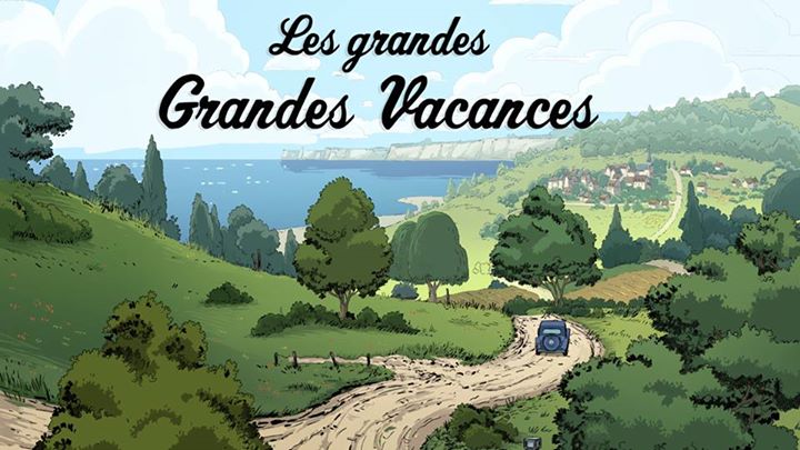 les grandes grandes vacances