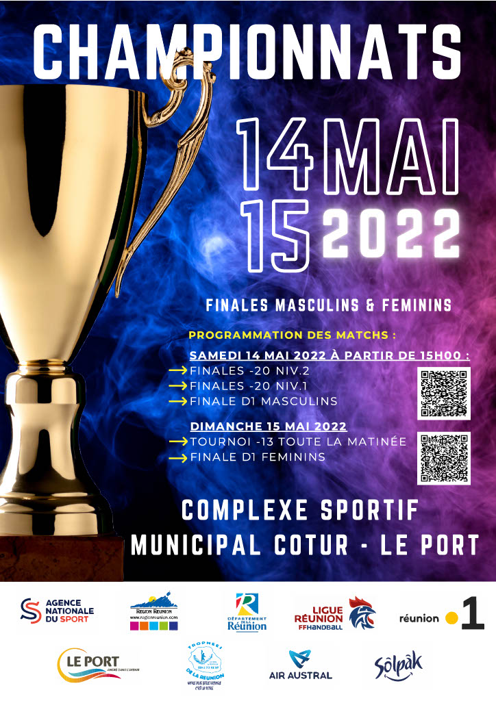 #Hand2022 Evènement Réunion La 1ère, "Votre plus grand terrain de Sport !" Finales D1 des Championnats masculin et féminin de handball à vivre en direct du complexe sportif municipal Cotur au Port sur Réunion la 1ère Le samedi 14 mai à 19.45 : Finale masculine la Cressonière vs Saint-Pierre HB Le dimanche 15 mai à 17.00 : Finale Féminine HBF Saint-Denis vs la Tamponnaise HB