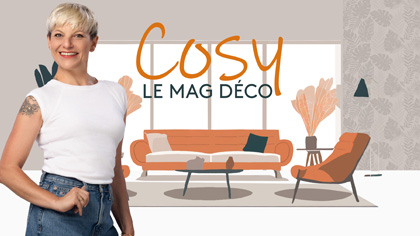 COSY LE MAG DECO avec Caroline Boeglin