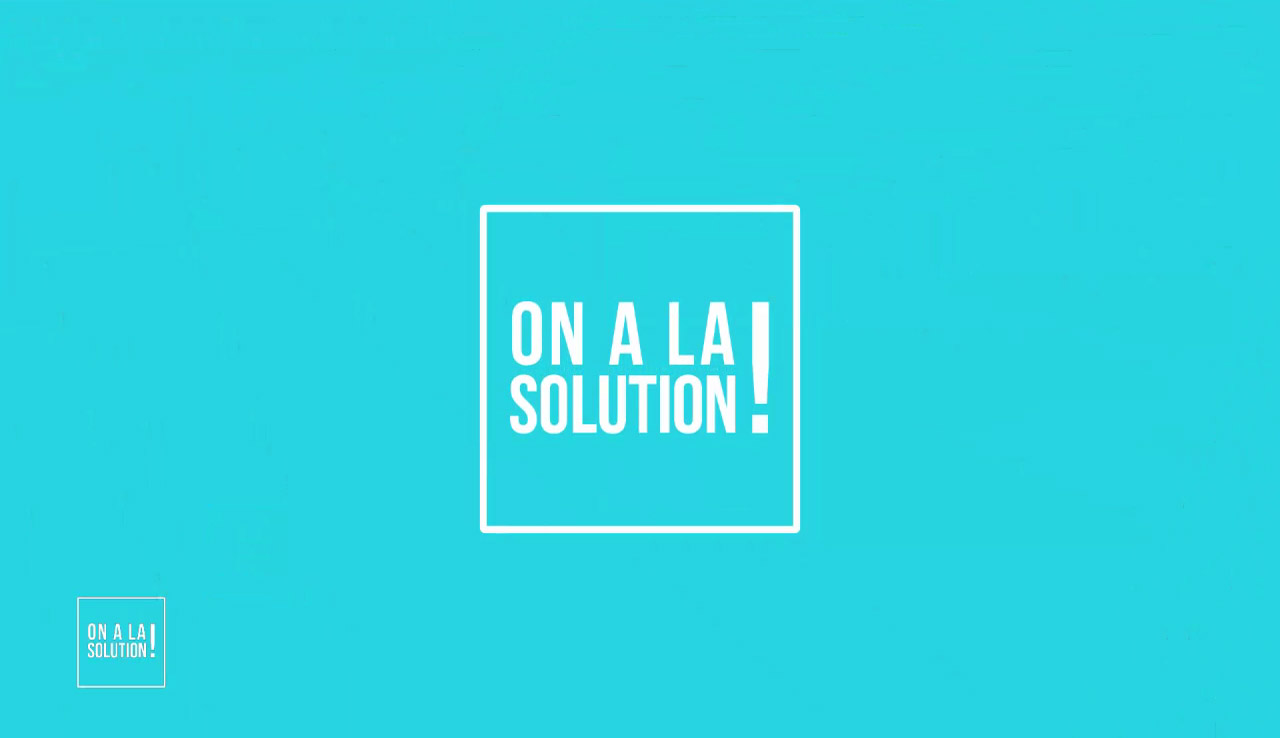 On a la solution !