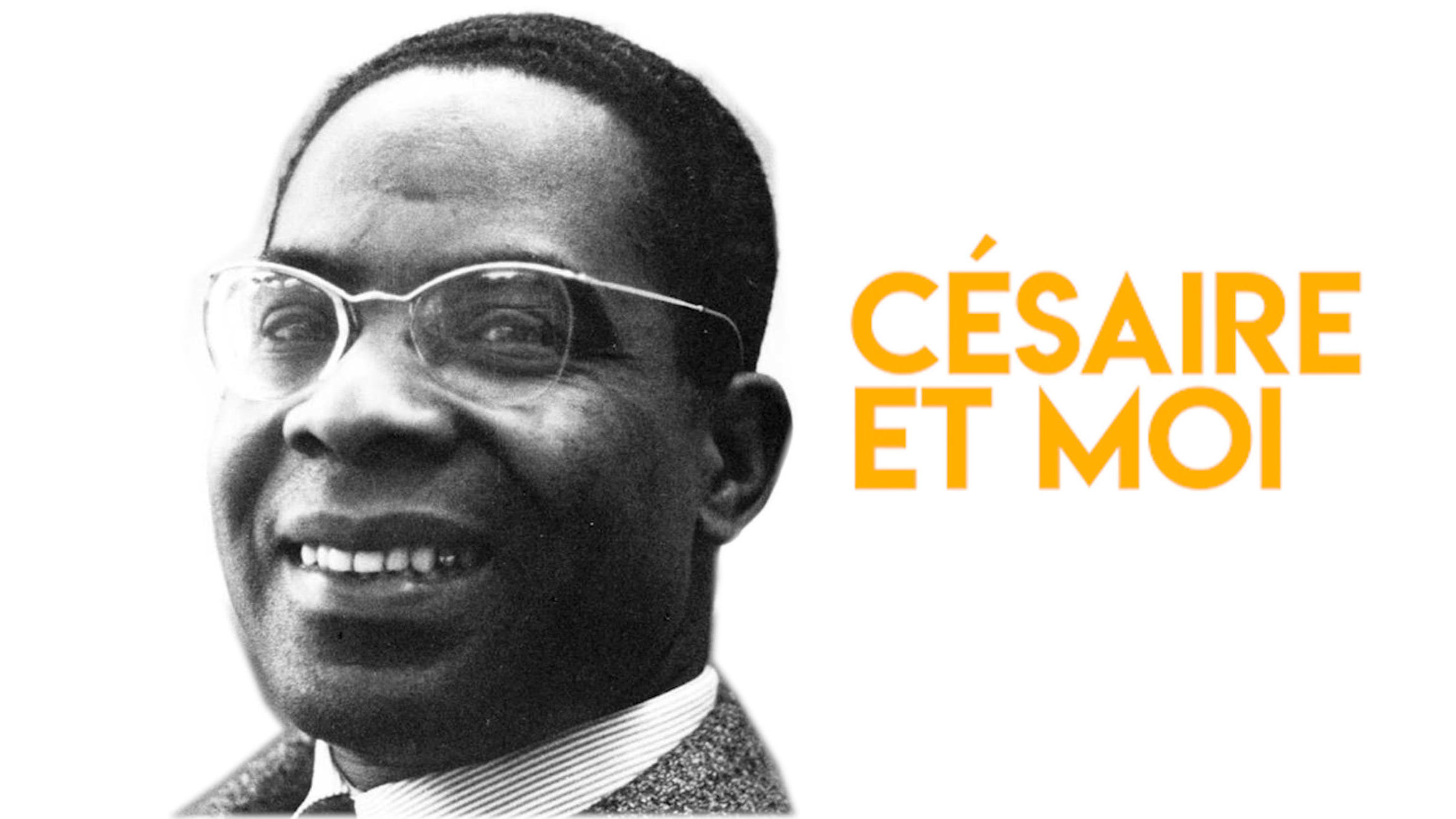 césaire et moi 