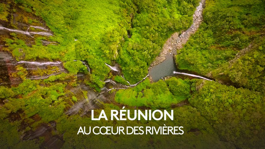 La Réunion, au cœur des rivières