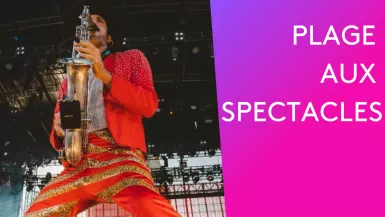 Plage aux spectacles 31 juillet 2025