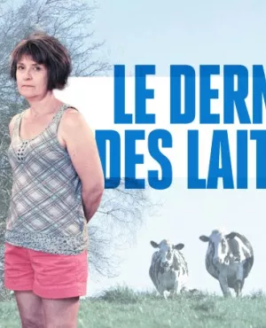 Le dernier des laitiers
