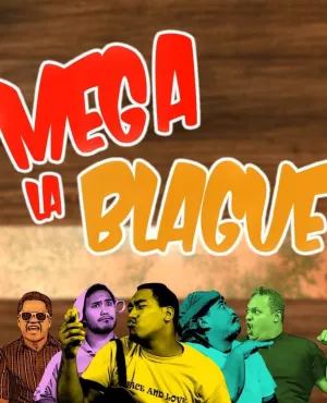 mega la blague