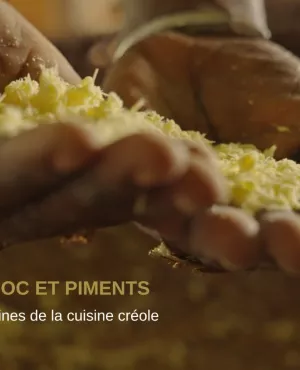 Avec Manioc et Piment ©Kreyolimages