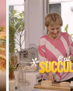 Les lasagnes à l'époisses avec Rosalba Humbert et Leïla Albert - C'est Succulent !