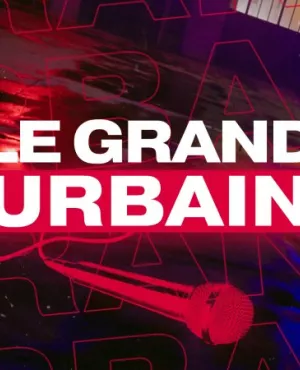 Le grand urbain © Flair Production / FTV