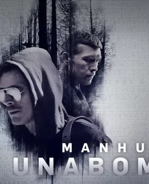 Manhunt : Unabomber