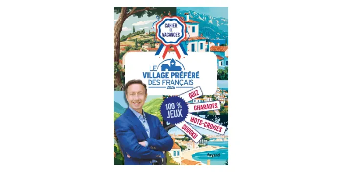 Cahier de vacances Le village préféré des français
