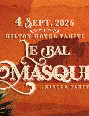 mister tahiti le bal masqué 