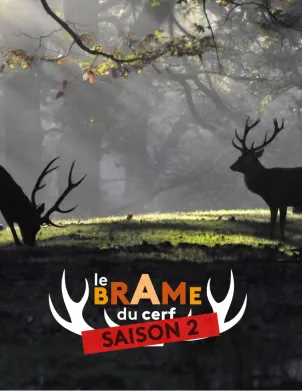Le brame du cerf saison 2