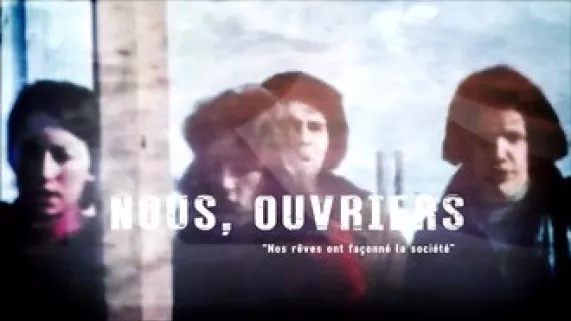 Nous ouvriers - photo de l'épisode 2 Nous ouvriers - photo de l'épisode 2