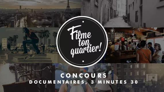 filme ton quartier !