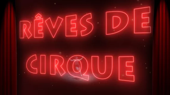 Rêves de cirque