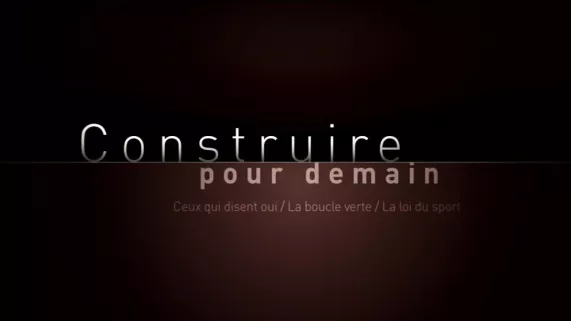 Construire pour demain