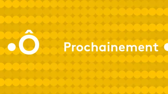 prochainement © Studio / FTV prochainement © Studio / FTV