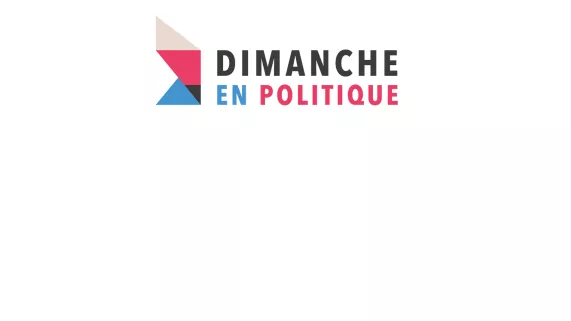 Dimanche en politique Dimanche en politique