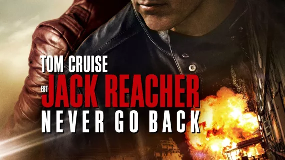JACK REACHER NEVER GO BACK JACK REACHER NEVER GO BACK