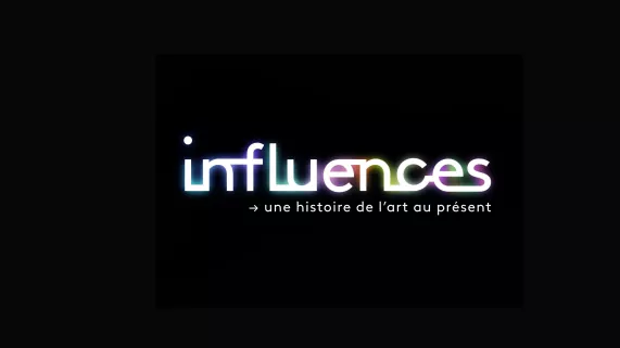 Influences, une histoire de l'art au présent