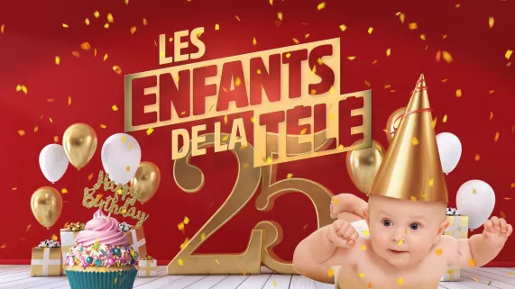  LES ENFANTS DE LA TELE FÊTENT LEURS 25 ANS !