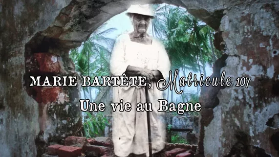 Marie Bartête, matricule 107 Marie Bartête, matricule 107