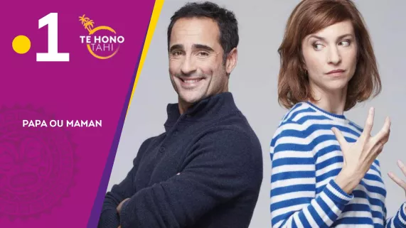 PAPA OU MAMAN