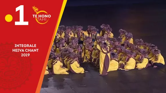 HEIVA 2019 : L'INTEGRALE CHANTS