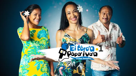 Ei toro'a papa'i ve'a - deviens journaliste