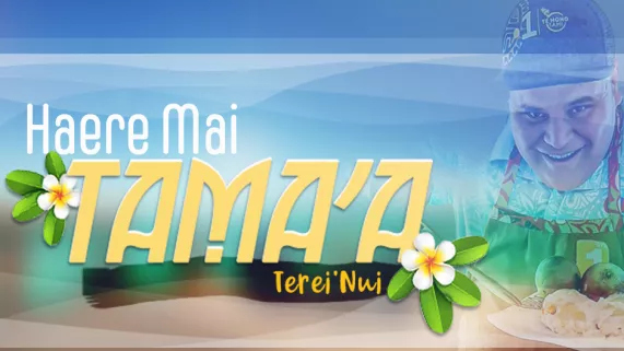 @polynesiela1ère Haere mai tama'a- Tereinui