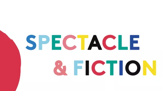 Spectacles et fictions