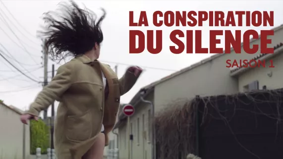 Conspiration du silence Saison 1
