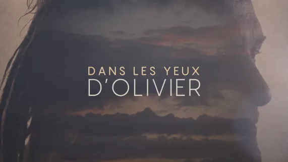 Dans les yeux d'Olivier