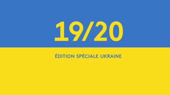Edition spéciale Ukraine Edition spéciale Ukraine