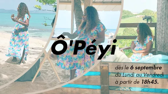 Ô'Péyi Saison 3 : Patricia Thine