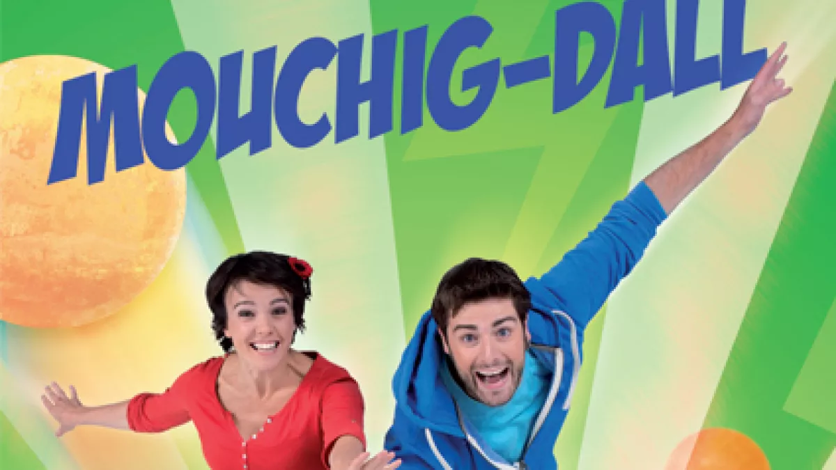 Mouchig-Dall, Mona et Tudu Mona et Tudu