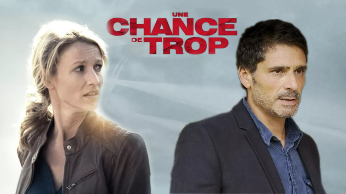 UNE CHANCE DE TROP SÉRIE ADAPTEE DU BEST-SELLER HARLAN COBEN UNE CHANCE DE TROP SÉRIE ADAPTEE DU BEST-SELLER HARLAN COBEN