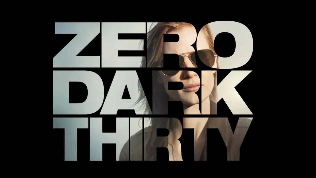 © 2012 Zero Dark Thirty LLC. All Rights Reserved. ZERO DARK THIRTY