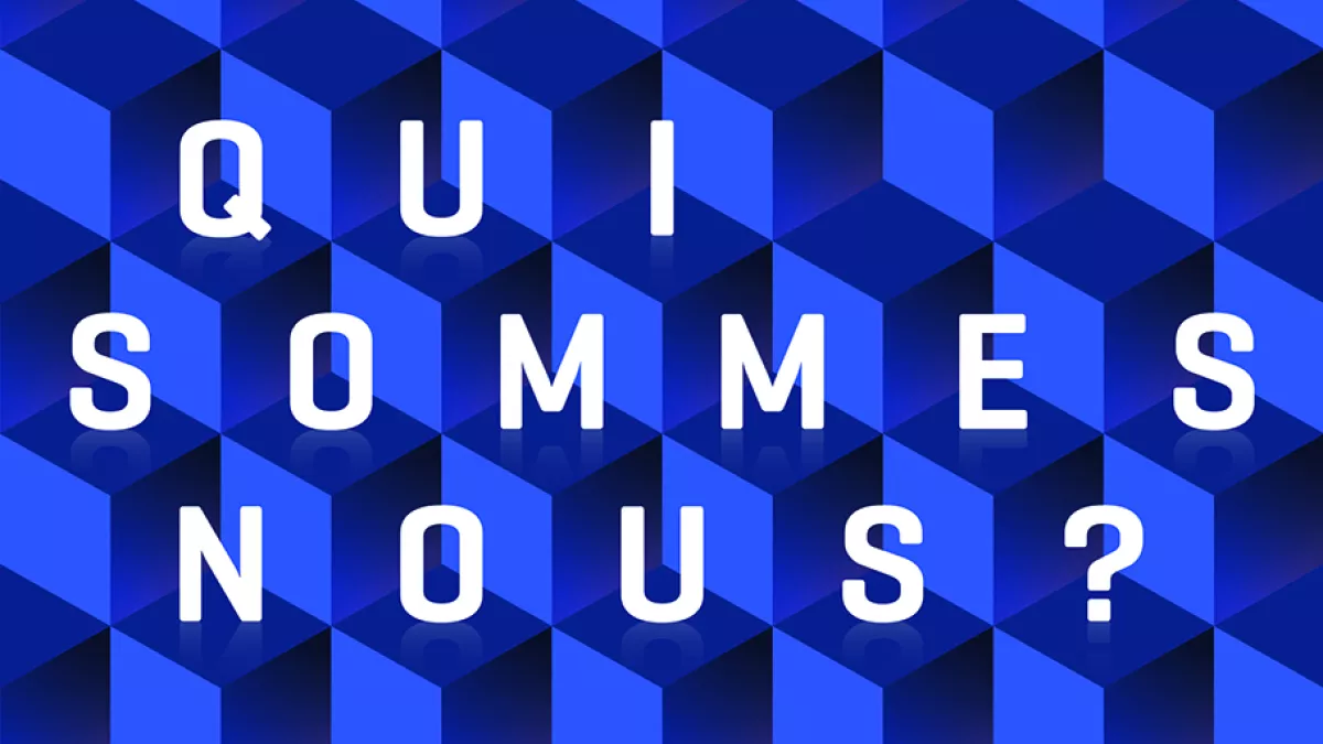 Qui sommes-nous?