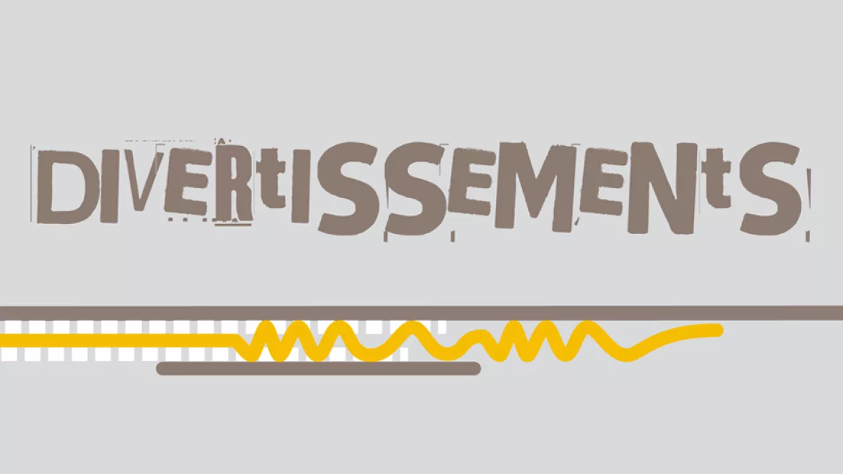 Divertissements Divertissements
