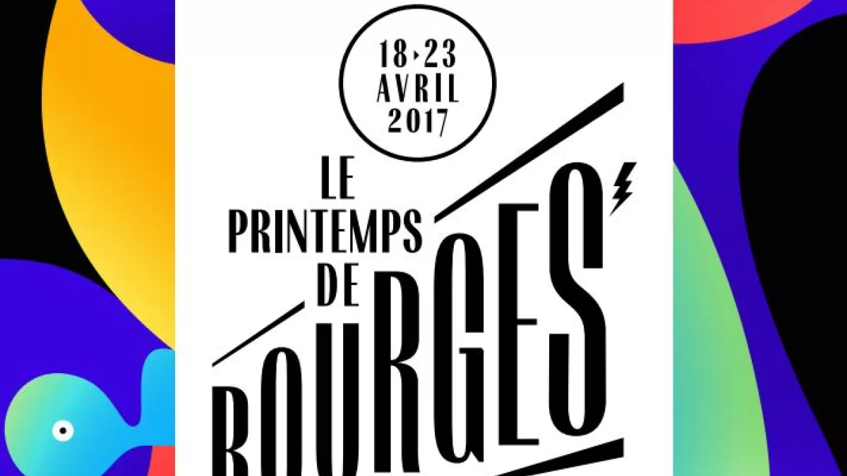 Printemps de Bourges 2017 Printemps de Bourges 2017