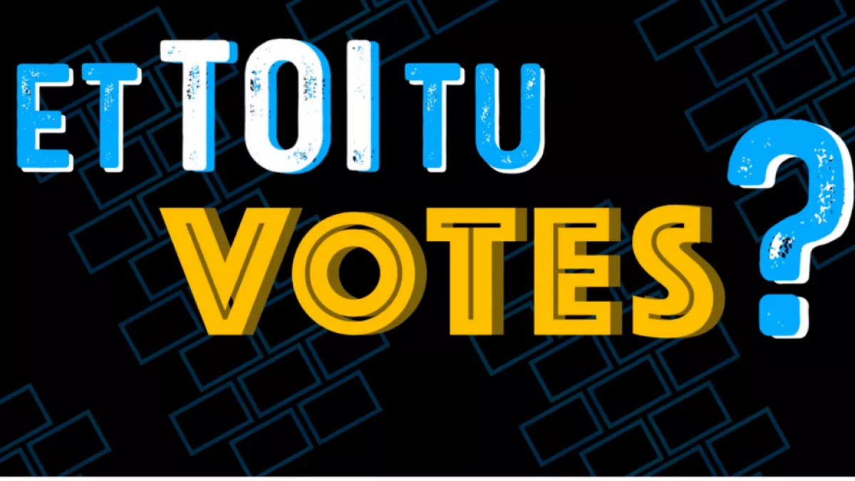 Et toi du votes Et toi du votes